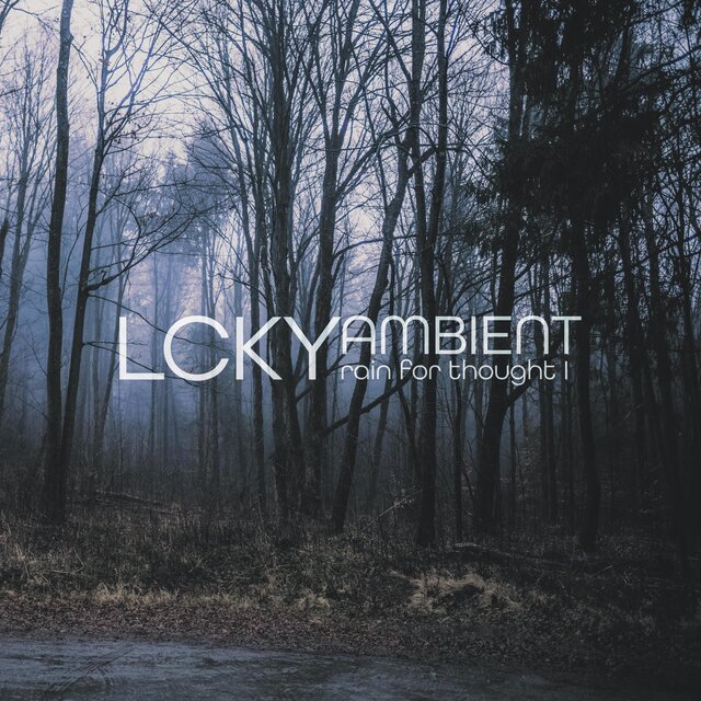 Ambient (rain for thought I)
