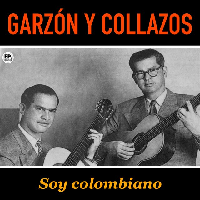 Soy colombiano (Remastered)