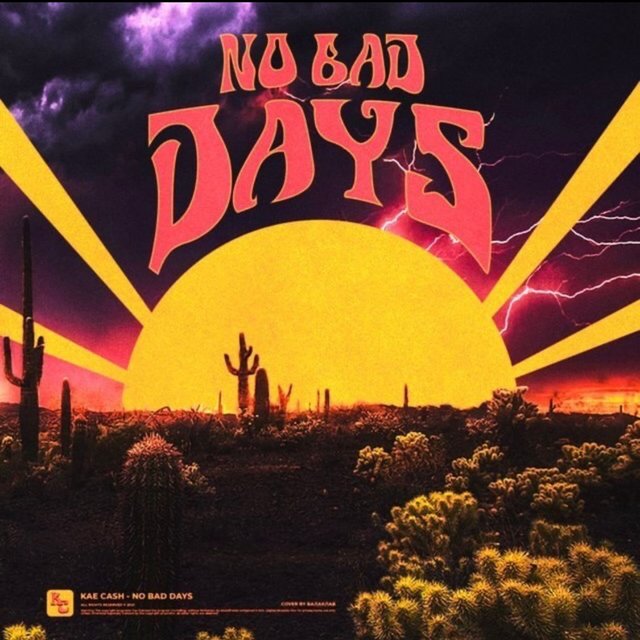 NO BAD DAYS