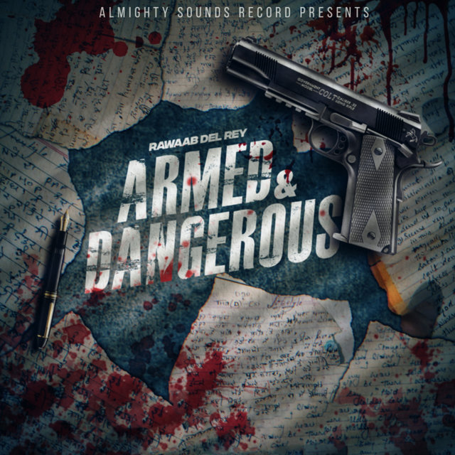 Armed & Dangerous