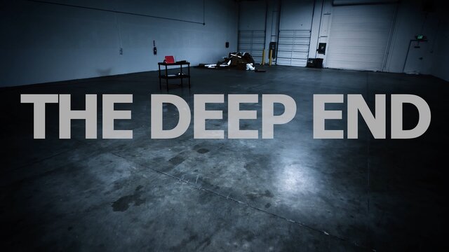 Deep End (Official Video)