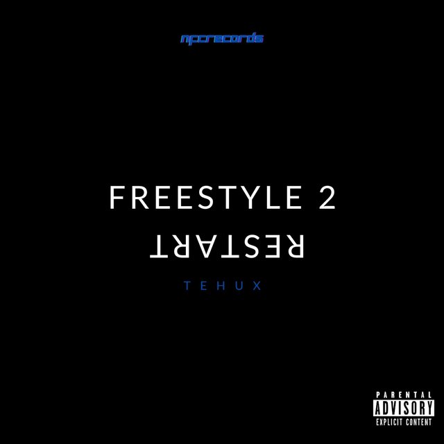 Freestyle 2 : Restart (Prod by hors6teme)