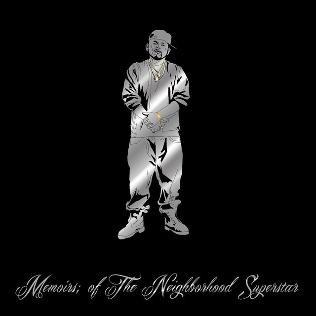 Memoirs: Of the Neighborhood Superstar