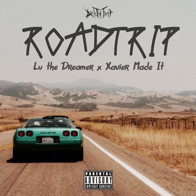 Roadtrip (feat. Lu The Dreamer)