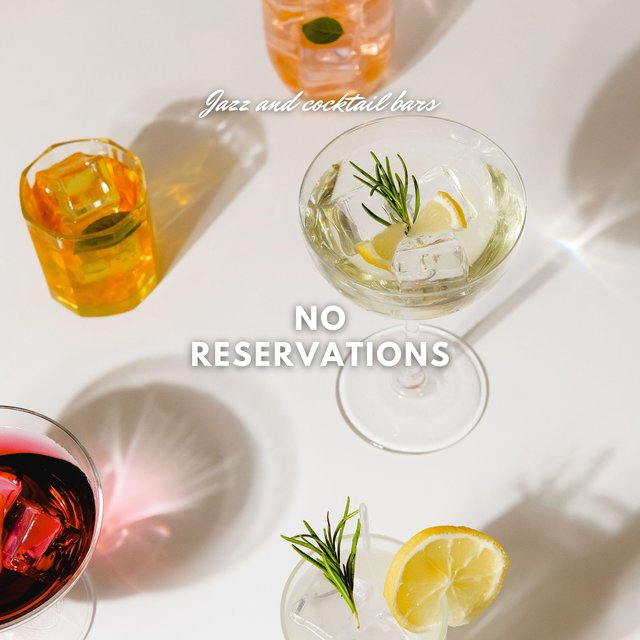 No Reservations