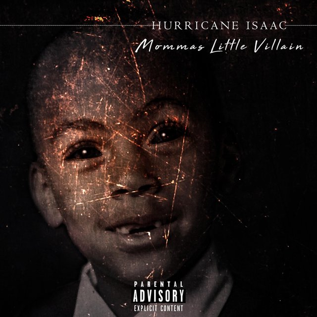 Hurricane Isaac: Mommas Little Villain (EP)