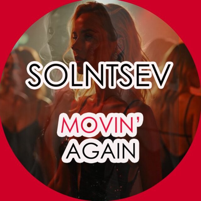 Movin' Again