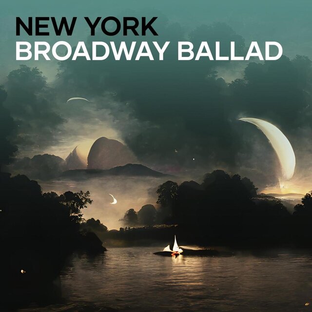 New York Broadway Ballad