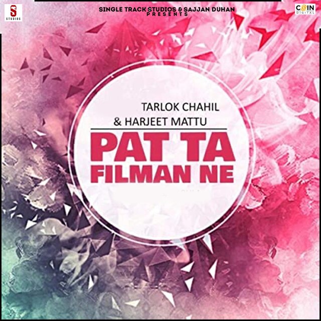 Pat Ta Filman Ne