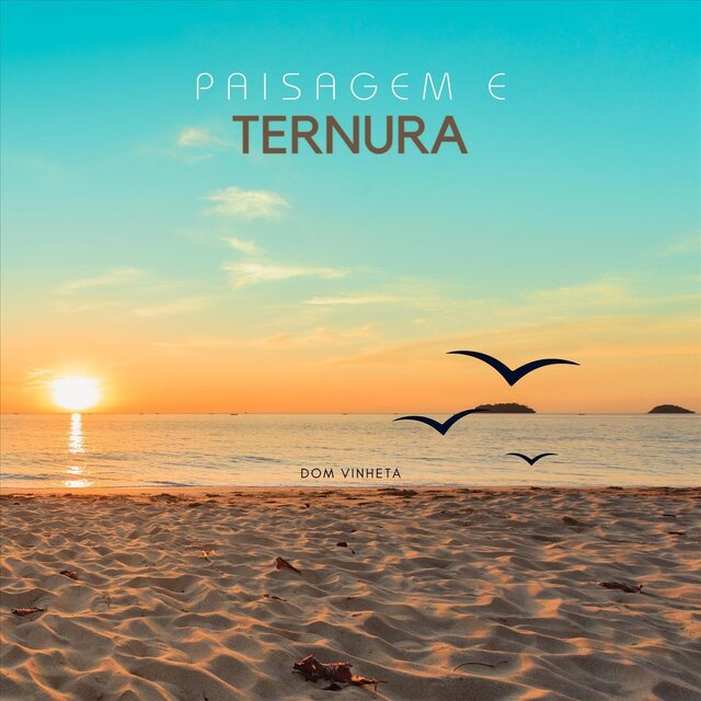 Paisagem e Ternura