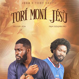TORI MONI JESU(TMJ) (feat. Toby Davyd)