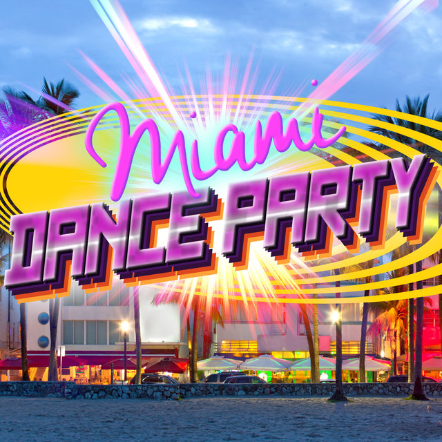 Miami Dance Party