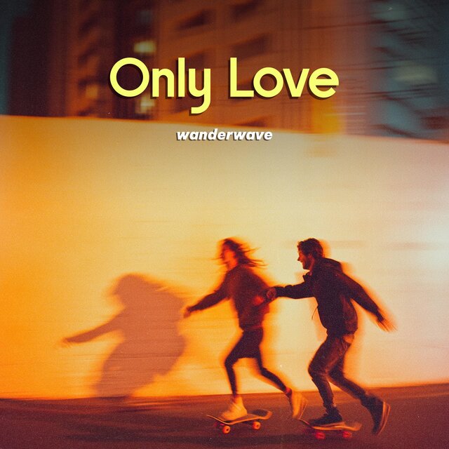 Only Love