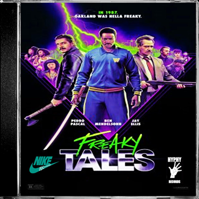 You Not Really Like That (Freaky Tales SoundTrack)