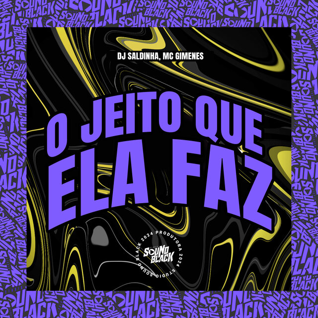 O Jeito Que Ela Faz