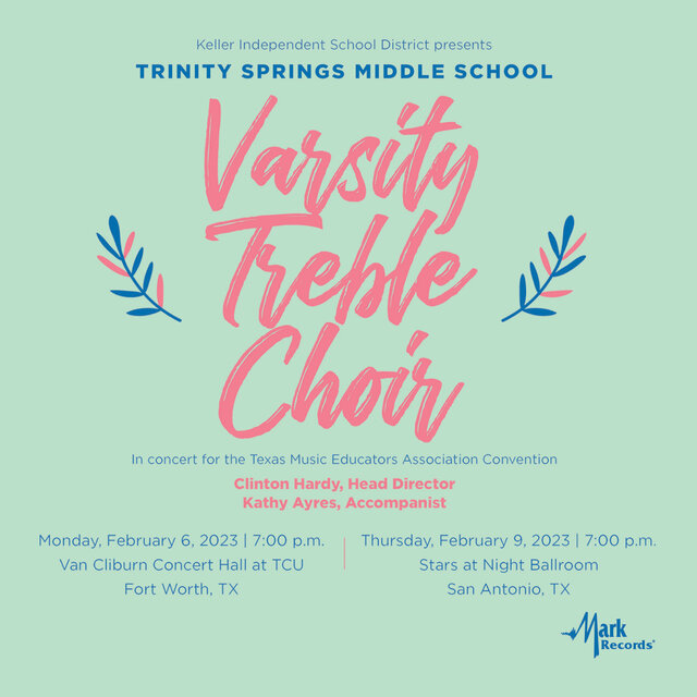 2023 Texas Music Educators Association: Trinity Springs Varsity Treble Choir (Live)