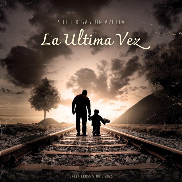 La Ultima Vez (feat. GASTON AVETTA)