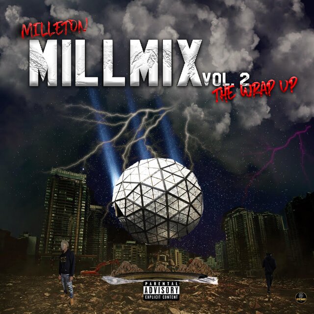 MillMix Vol 2 :The Wrap Up