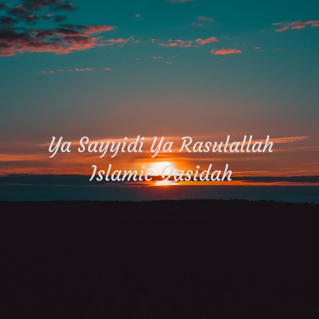 Ya Sayyidi Ya Rasulallah