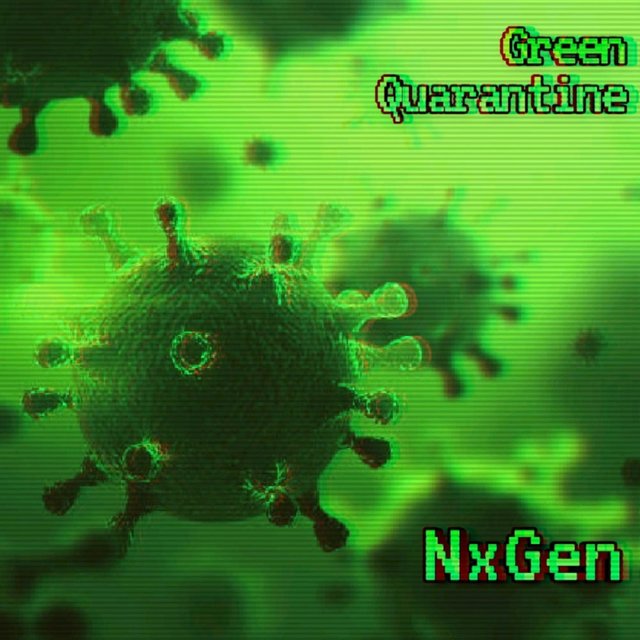 Green Quarantine