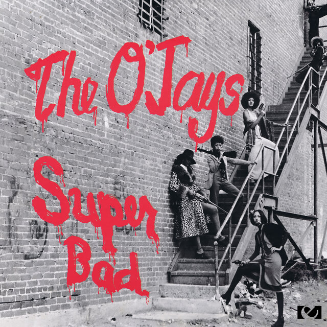Cover art for album Super Bad (2013 Remastered Version) by The O'Jays
