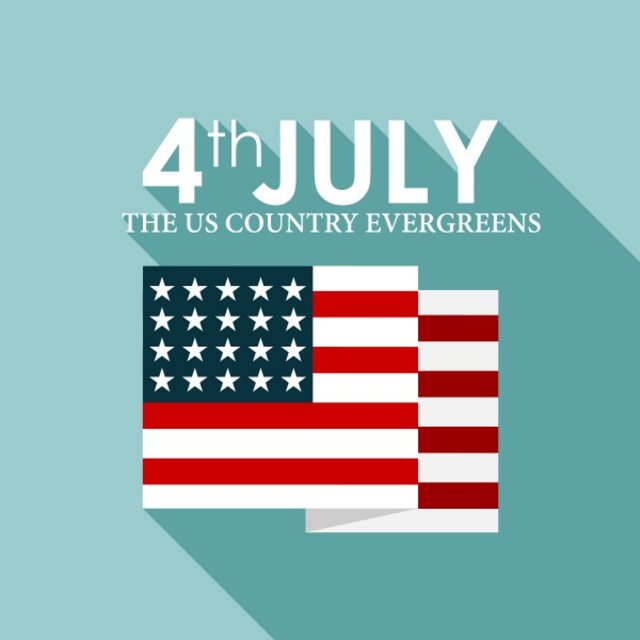 4th of July: The Us Country Evergreens