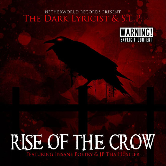 Rise of the Crow (Netherworld Records Presents)