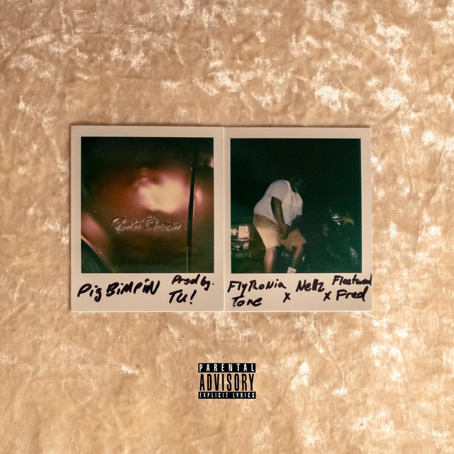 Pig Bimpin (feat. Flythonia Tone & Fleetwood Fred)