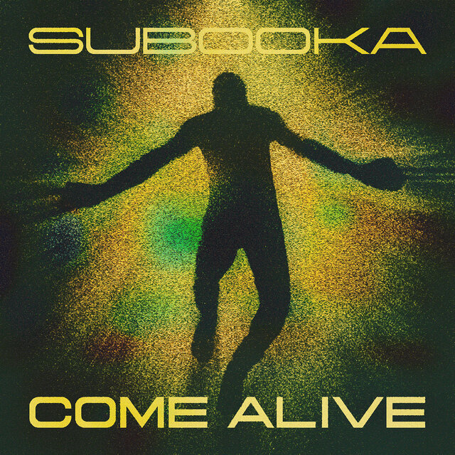 Come Alive