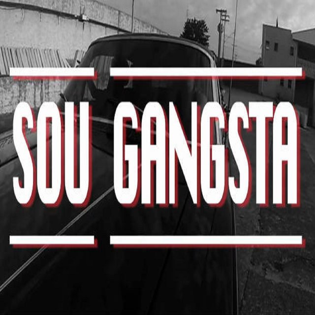 Sou Gangsta