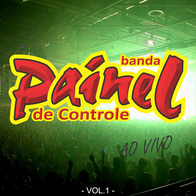 Banda Painel de Controle, Vol. 1 (Ao Vivo)