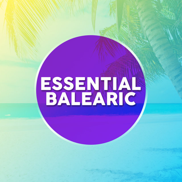 Essential Balearic
