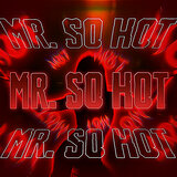 Mr. so Hot
