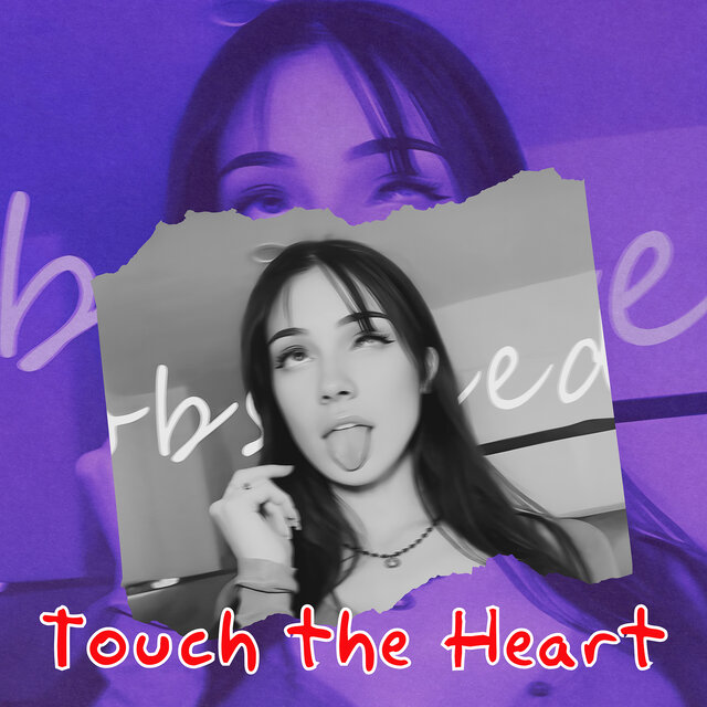 Touch the Heart