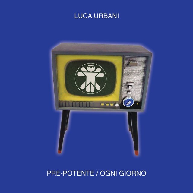 Pre-potente / Ogni giorno
