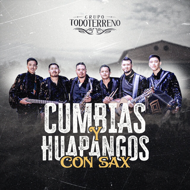 Cumbias Y Huapangos Con Sax