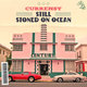 Cover art for album Still Stoned on Ocean by Curren$y