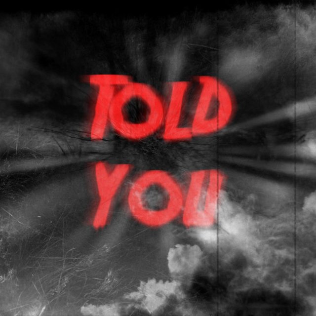 Told You (Solo Version)