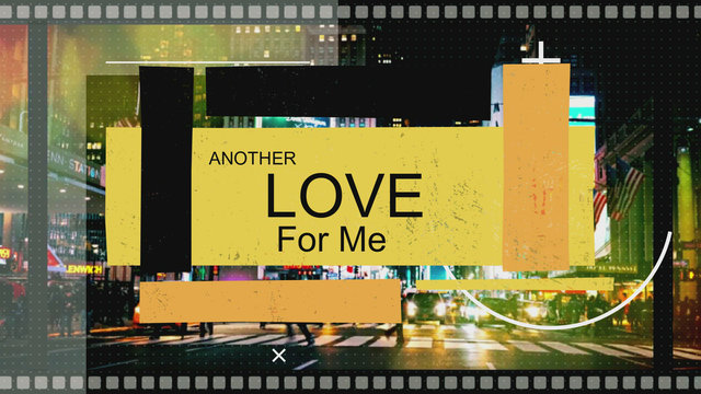 Another Love For Me (Rome -Rio -NY)