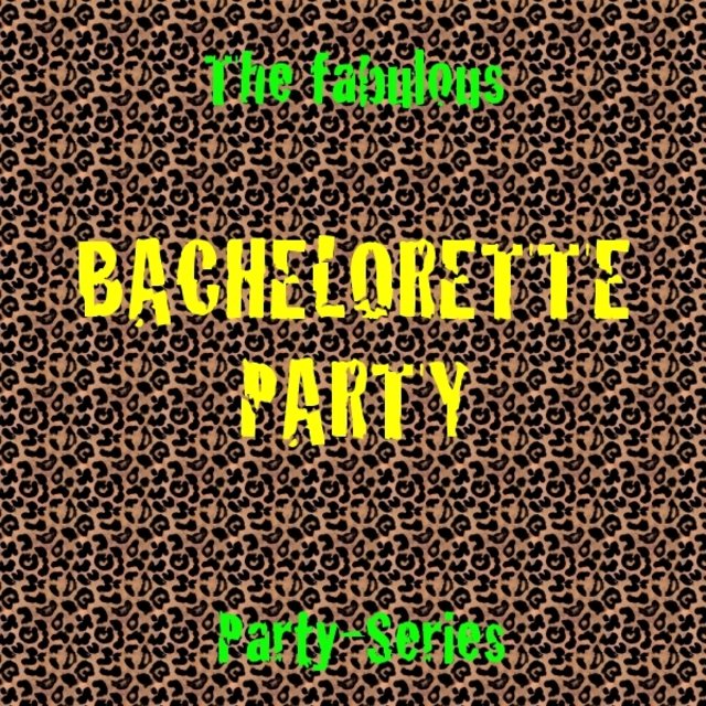 Bachelorette Party