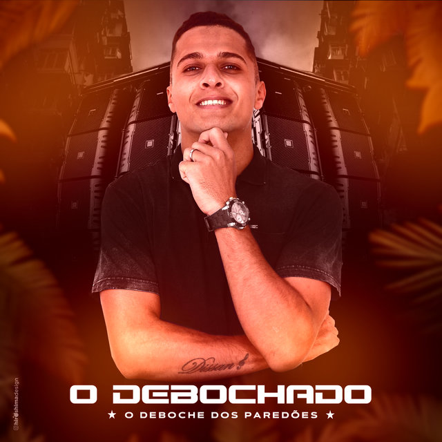 O Deboche dos Paredões