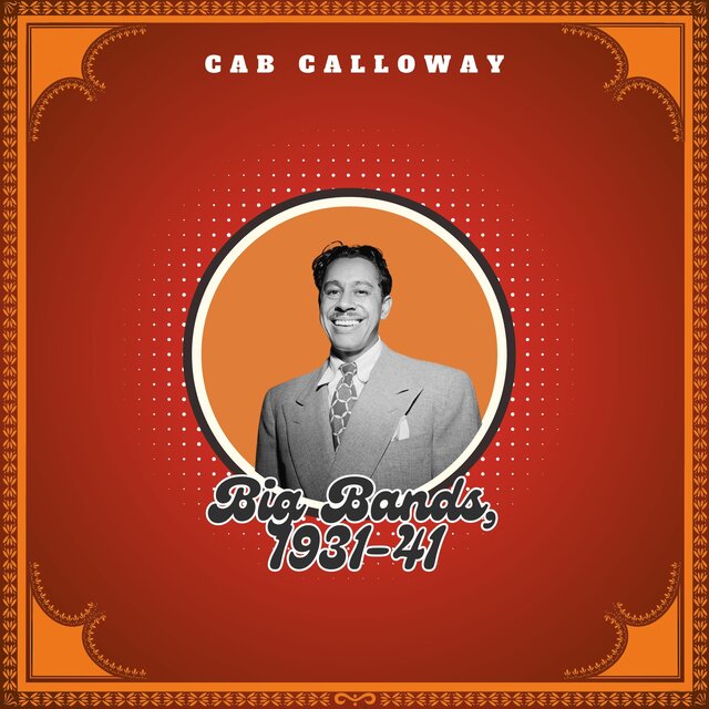 Big Bands, 1931-41