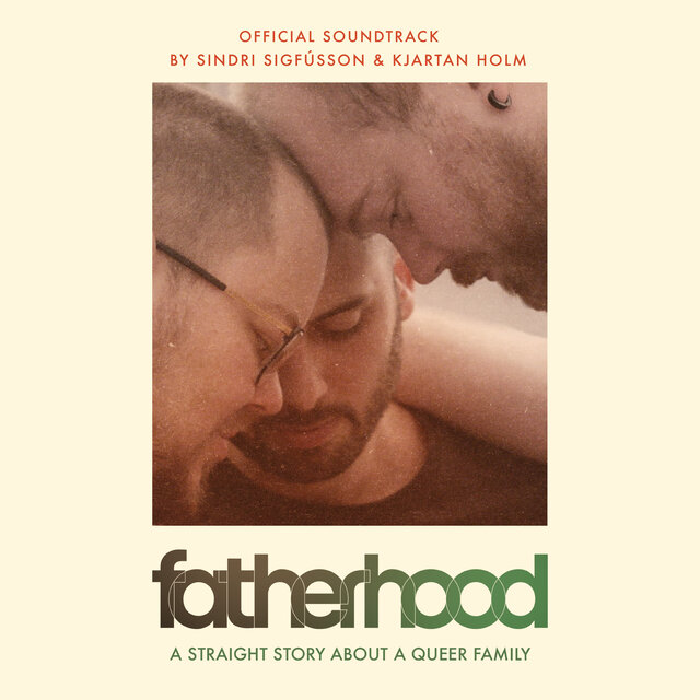 Fatherhood (Original Soundtrack)