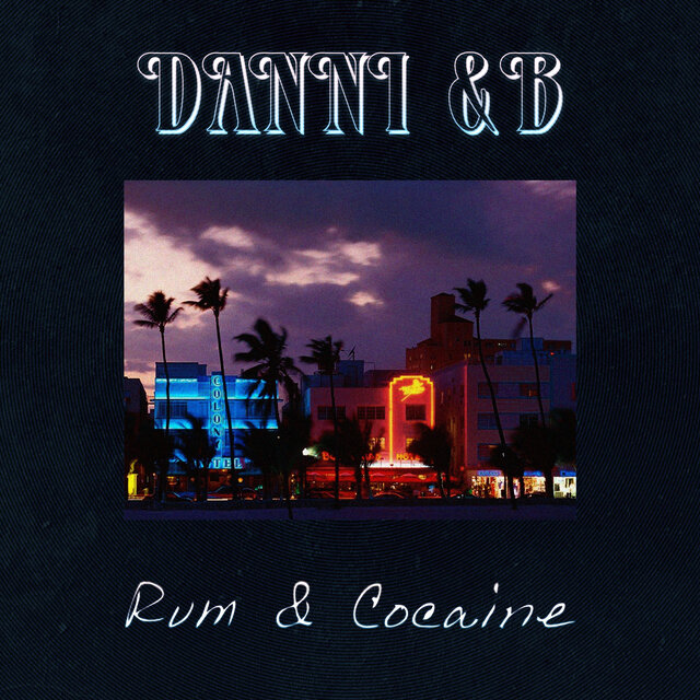Rum & Cocaine