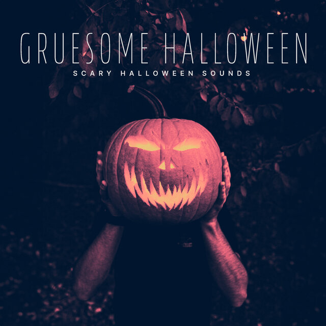 Gruesome Halloween