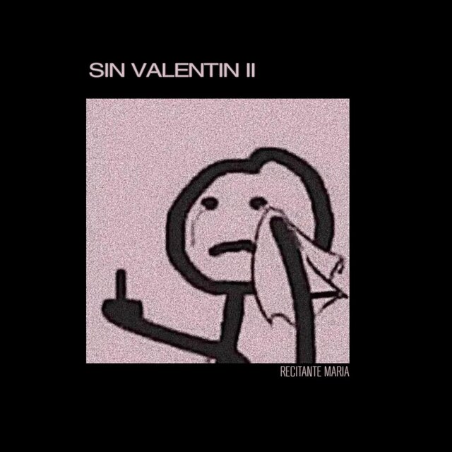 SIN VALENTIN II