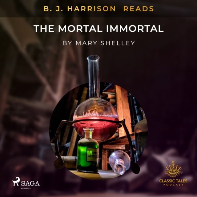B. J. Harrison Reads the Mortal Immortal