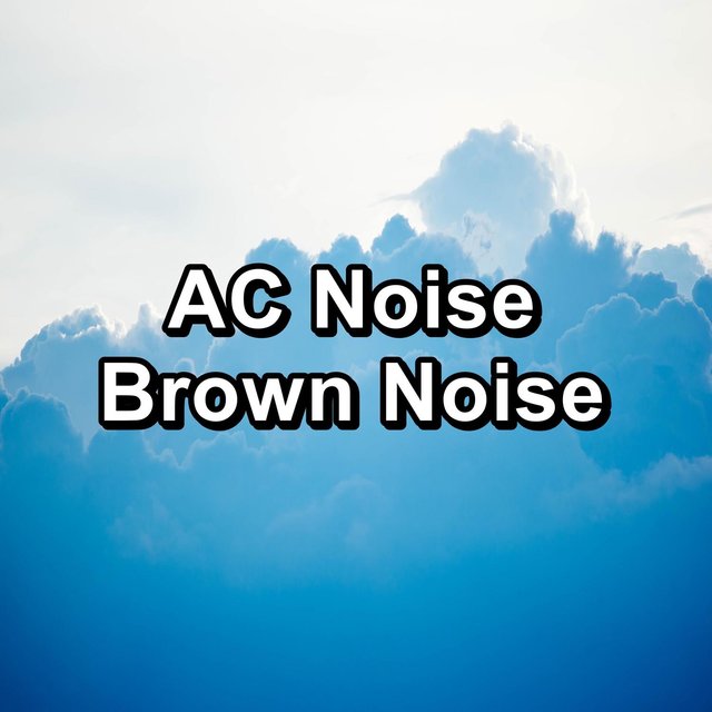 AC Noise Brown Noise