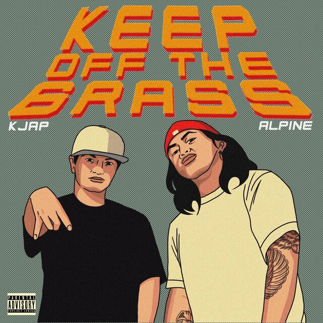 Keep Off The Grass (feat. KJap)