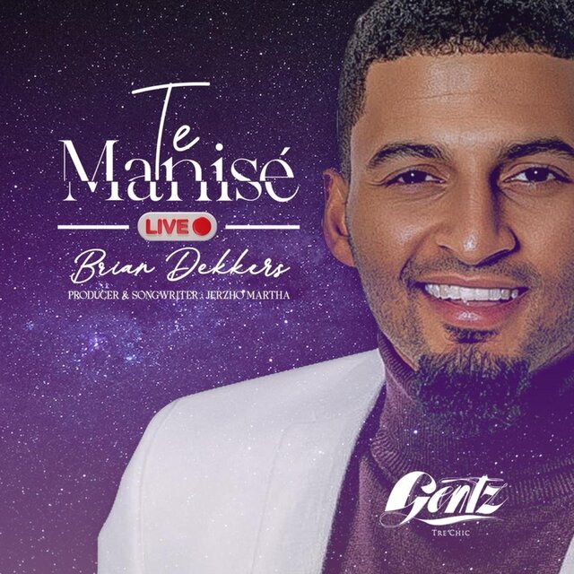 Te Manisé (feat. Brian Dekkers) [Live]